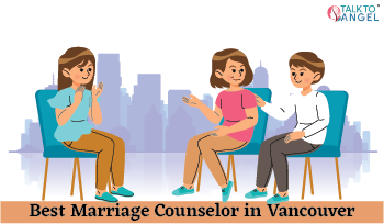 Best Marriage Counselor In Vancouver, Canada